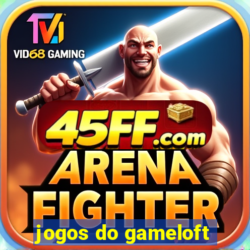 jogos do gameloft